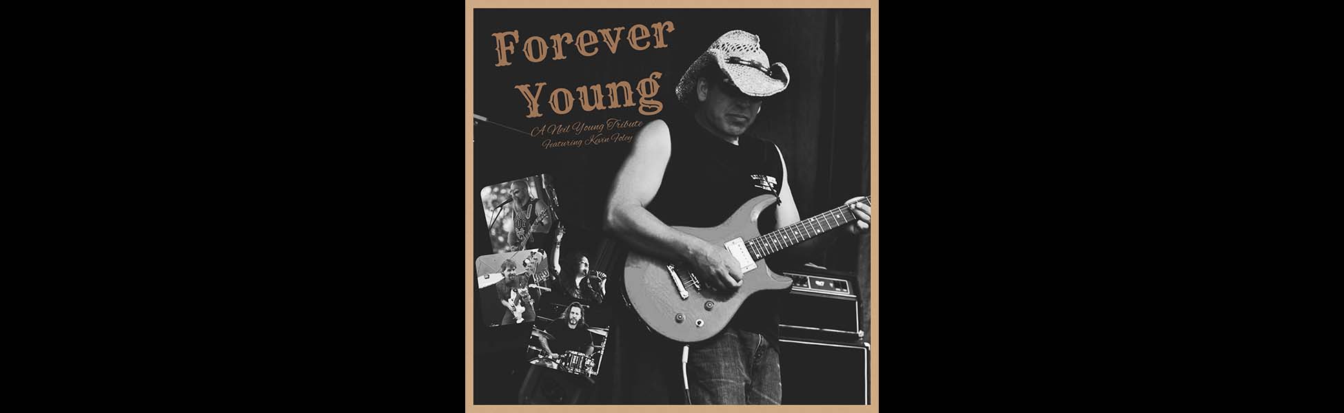 Forever Young - Neil Young tribute band